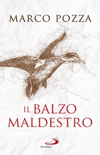 Il balzo maldestro - Librerie.coop Il balzo maldestro - Librerie.coop