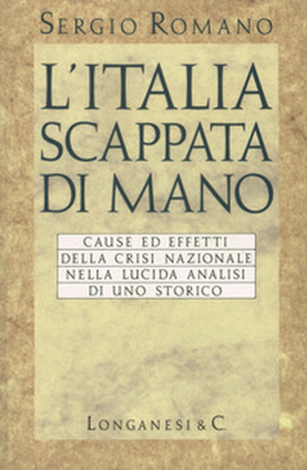 L'Italia scappata di mano - Librerie.coop L'Italia scappata di mano - Librerie.coop