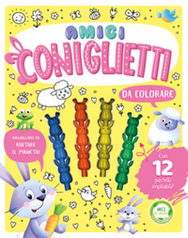Amici coniglietti da colorare - Librerie.coop Amici coniglietti da colorare - Librerie.coop