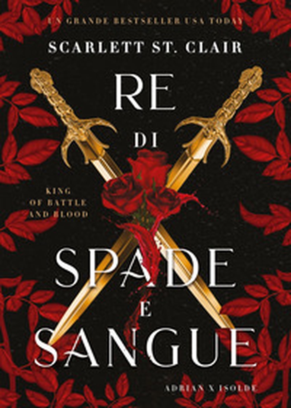 Re di spade e sangue. King of battle and blood - Librerie.coop Re di spade e sangue. King of battle and blood - Librerie.coop