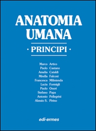Anatomia umana. Principi - Librerie.coop