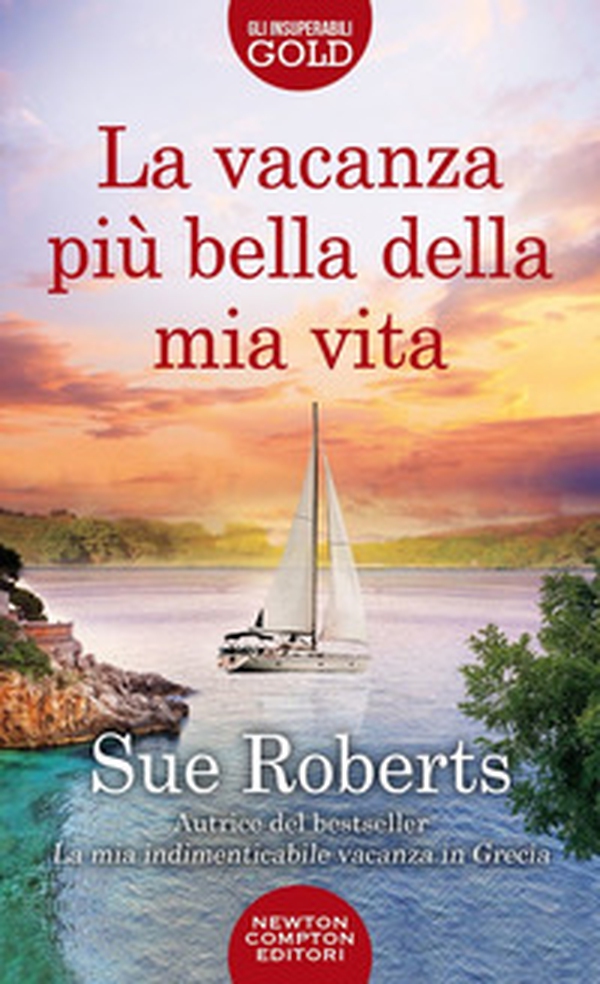 La vacanza più bella della mia vita - Librerie.coop La vacanza più bella della mia vita - Librerie.coop