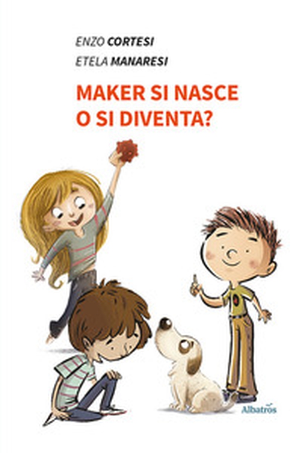 Maker si nasce o si diventa? - Librerie.coop Maker si nasce o si diventa? - Librerie.coop