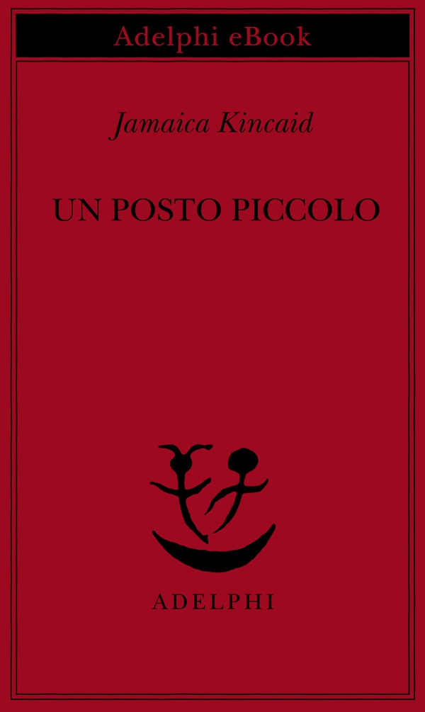 Un posto piccolo - Librerie.coop Un posto piccolo - Librerie.coop