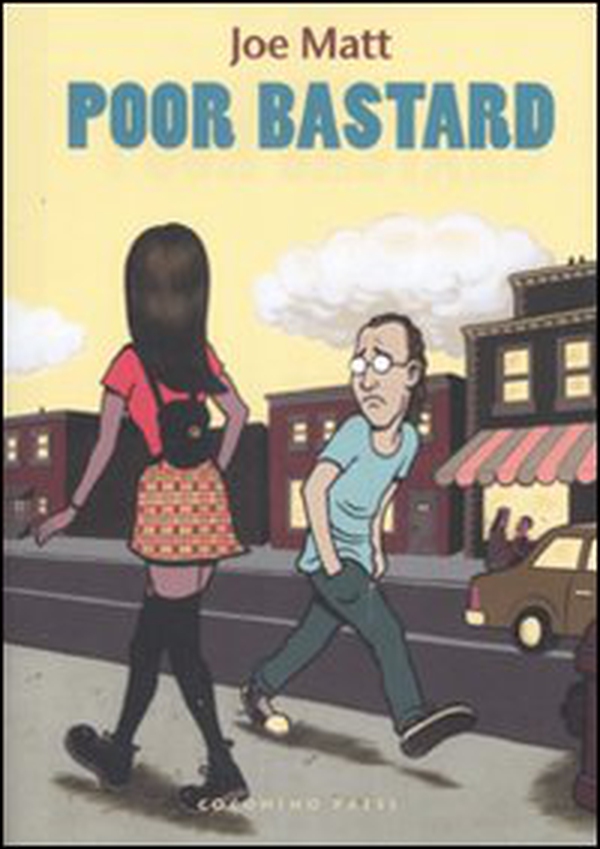 Poor bastard - Librerie.coop Poor bastard - Librerie.coop