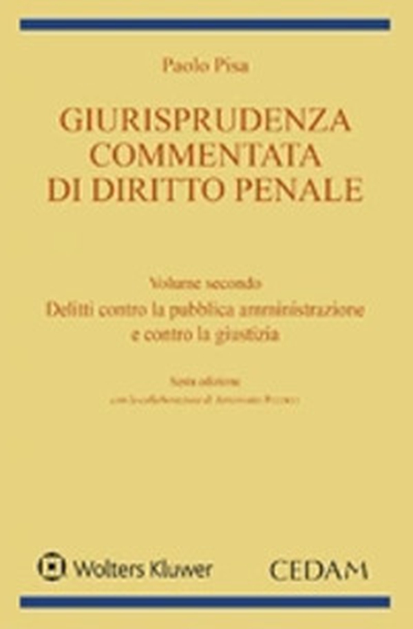Giurisprudenza commentata di diritto penale - Vol. 2 - Librerie.coop Giurisprudenza commentata di diritto penale - Vol. 2 - Librerie.coop