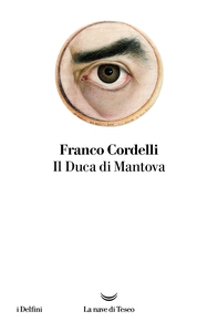 Il Duca di Mantova - Librerie.coop