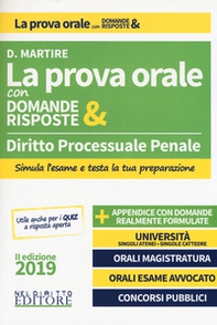 Diritto processuale penale. La prova orale con domande & risposte - Librerie.coop Diritto processuale penale. La prova orale con domande & risposte - Librerie.coop