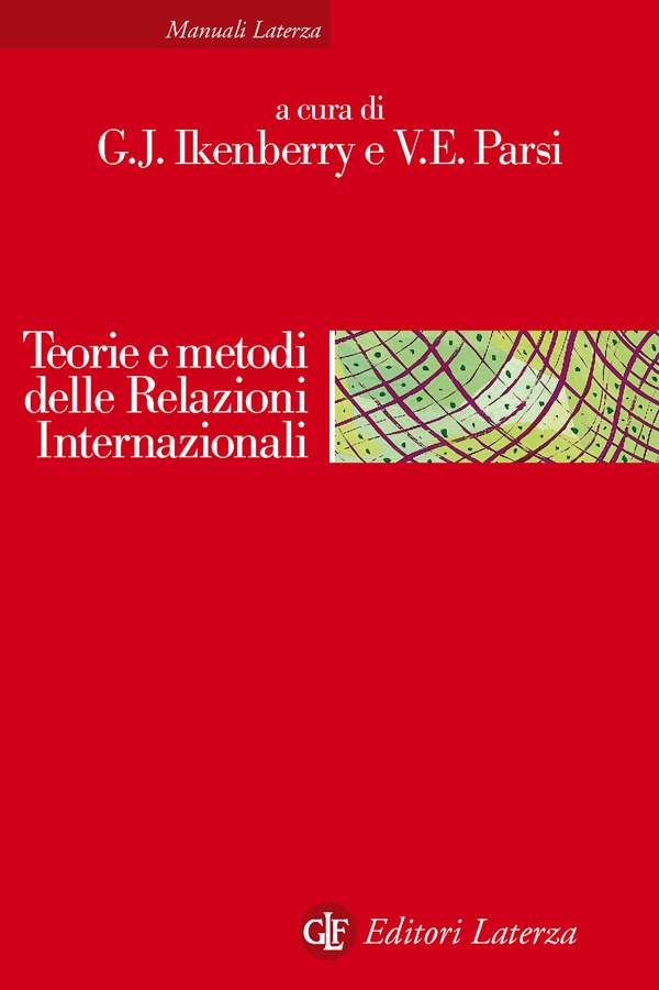 Teorie e metodi delle Relazioni Internazionali - Librerie.coop Teorie e metodi delle Relazioni Internazionali - Librerie.coop