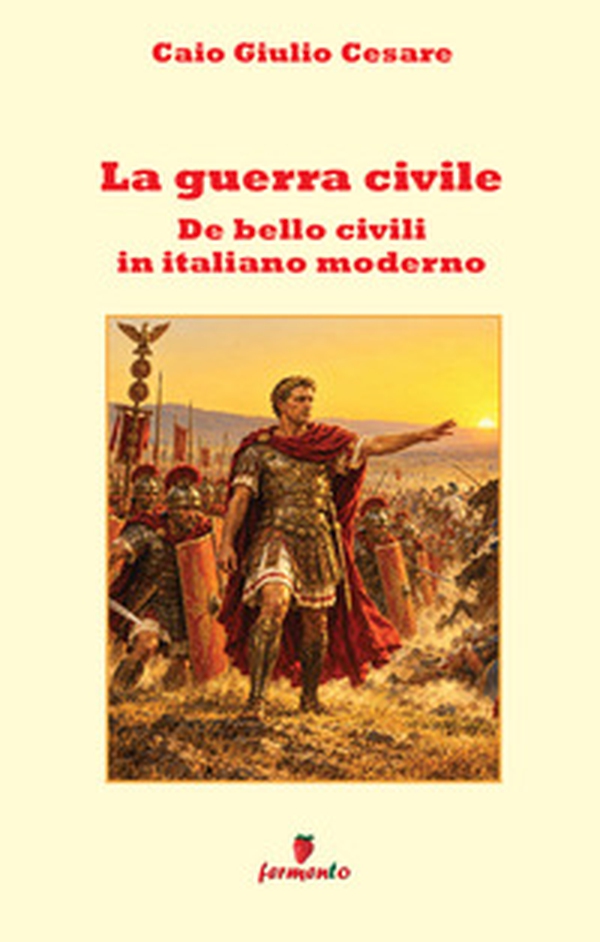 La guerra civile in italiano moderno - Librerie.coop