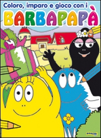 Coloro, imparo e gioco con i Barbapapà - Librerie.coop Coloro, imparo e gioco con i Barbapapà - Librerie.coop