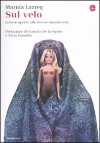 Sul velo. Lettere aperte alle donne musulmane - Librerie.coop