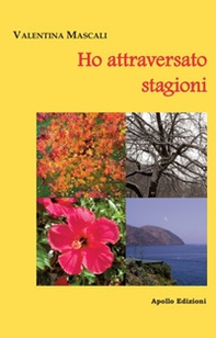 Ho attraversato stagioni - Librerie.coop