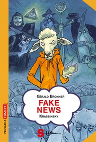 Fake news. Smascherare le teorie del complotto e le leggende metropolitane - Librerie.coop