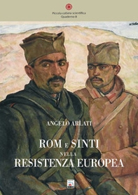 Rom e sinti nella Resistenza europea - Librerie.coop