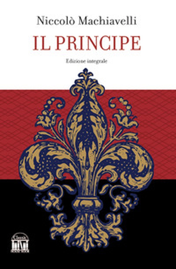 Il principe - Librerie.coop Il principe - Librerie.coop