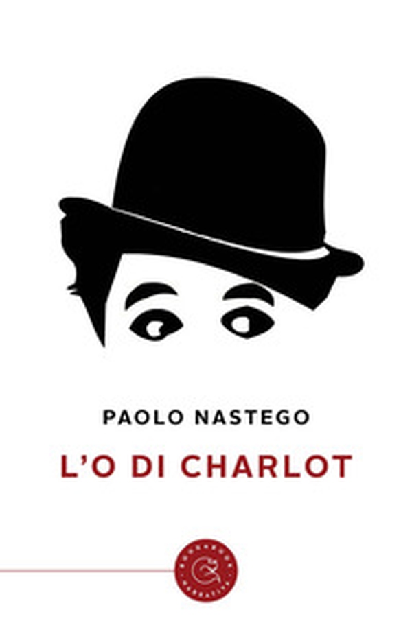 L'O di Charlot - Librerie.coop
