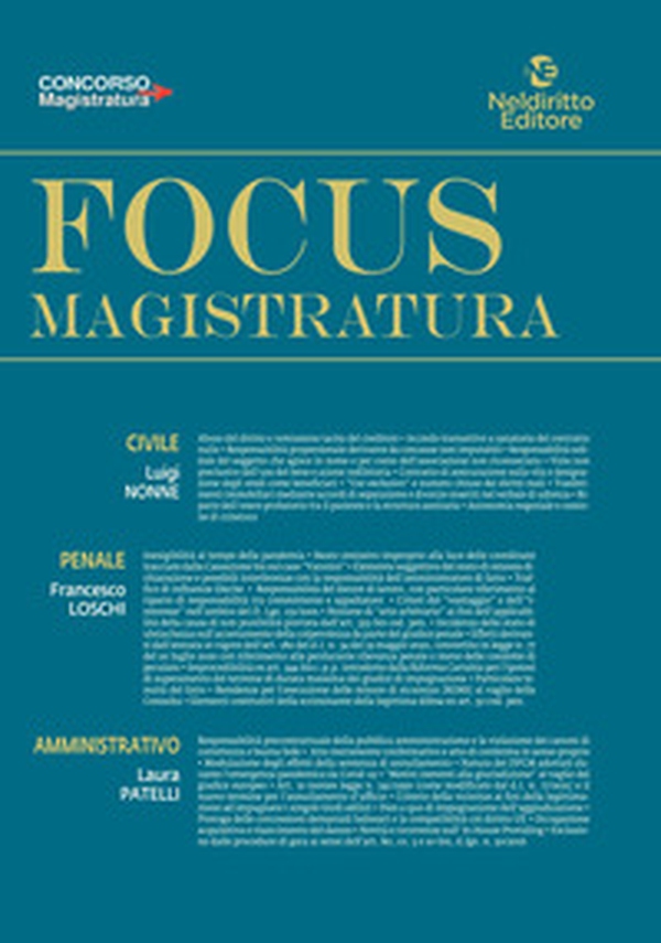 Focus magistratura. Concorso magistratura 2022: Civile, penale, amministrativo - Librerie.coop Focus magistratura. Concorso magistratura 2022: Civile, penale, amministrativo - Librerie.coop
