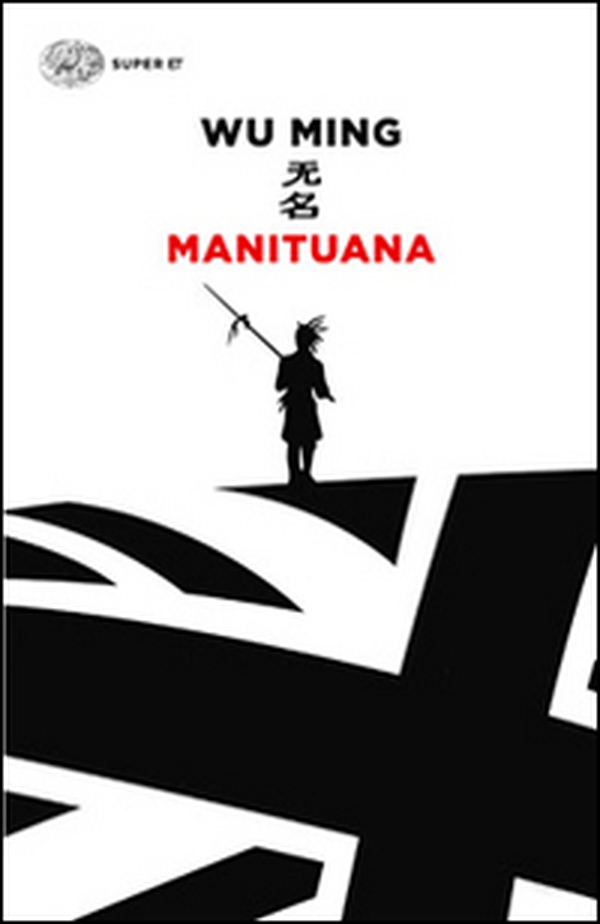 Manituana - Librerie.coop Manituana - Librerie.coop