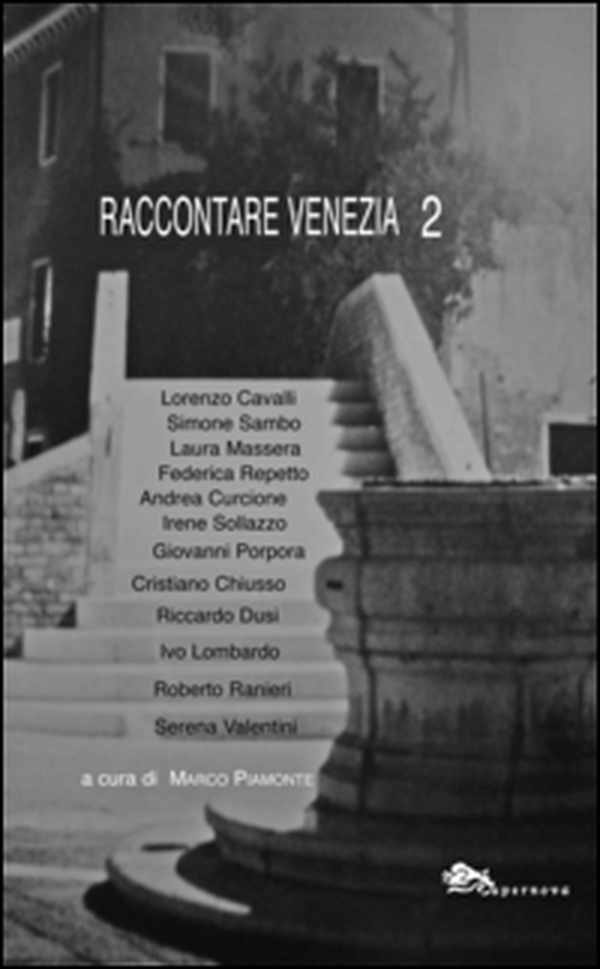 Raccontare Venezia - Librerie.coop Raccontare Venezia - Librerie.coop