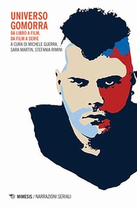 Universo Gomorra. Da libro a film, da film a serie - Librerie.coop