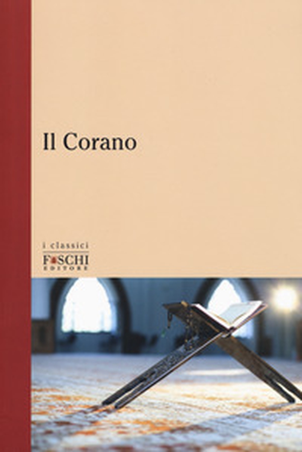 Il Corano - Librerie.coop Il Corano - Librerie.coop