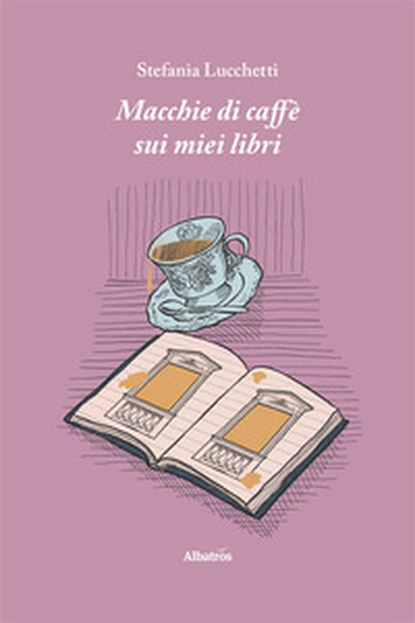 Macchie di caffè sui miei libri - Librerie.coop Macchie di caffè sui miei libri - Librerie.coop
