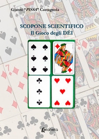 Scopone scientifico. Il gioco degli déi - Librerie.coop