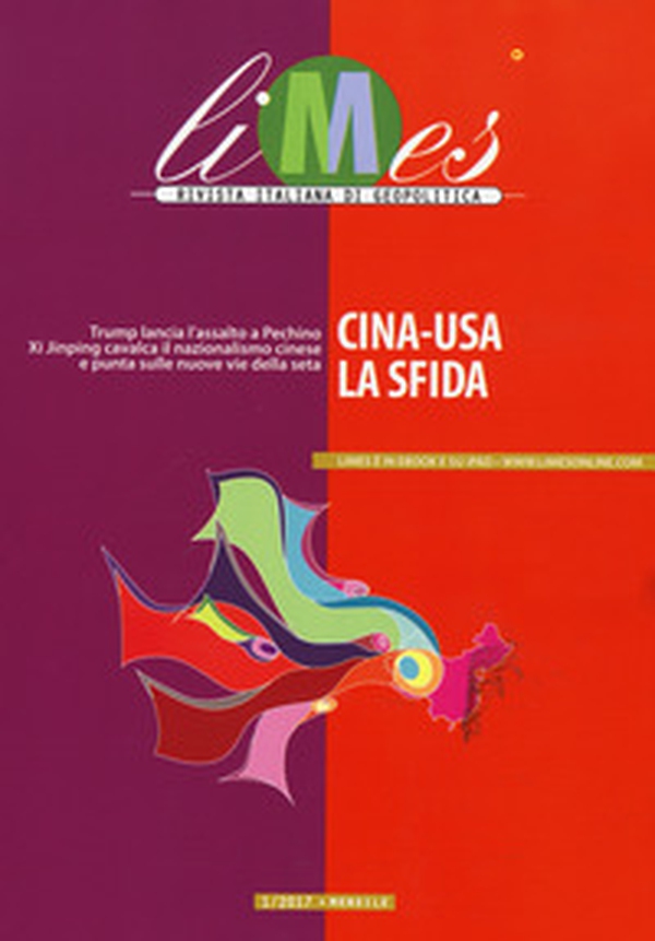 Limes. Rivista italiana di geopolitica - Librerie.coop Limes. Rivista italiana di geopolitica - Librerie.coop