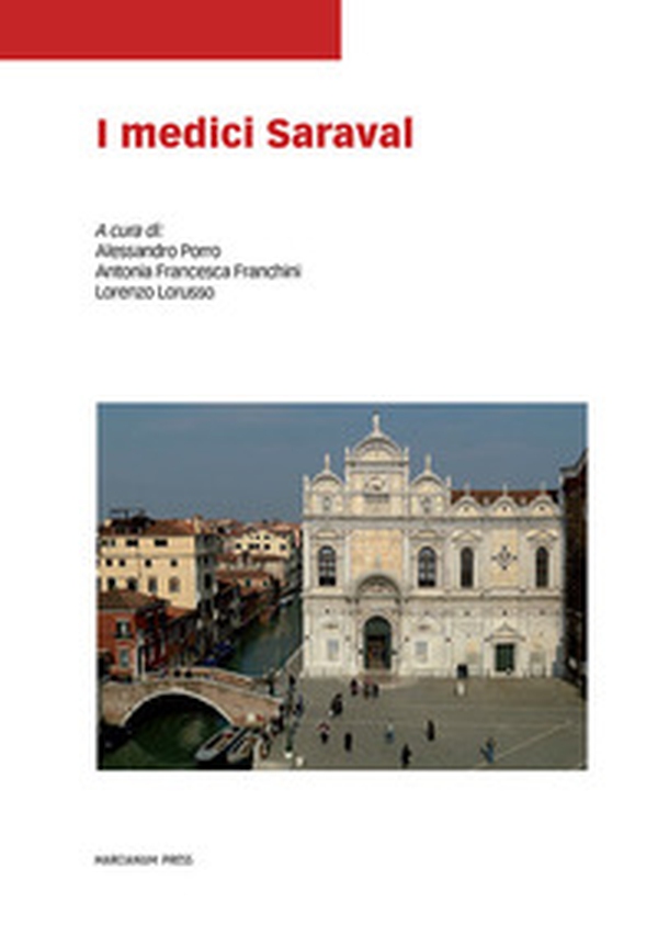 I medici Saraval - Librerie.coop I medici Saraval - Librerie.coop