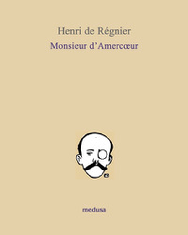 Monsieur d'Amercoeur - Librerie.coop