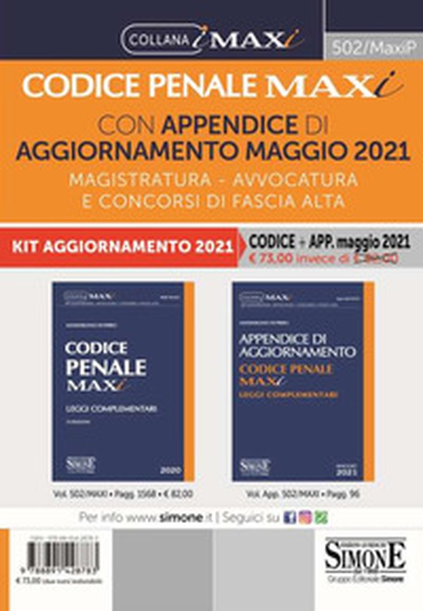 Codice penale maxi con appendice di aggiornamento maggio 2021. Magistratura, avvocatura e concorsi di fascia alta - Librerie.coop Codice penale maxi con appendice di aggiornamento maggio 2021. Magistratura, avvocatura e concorsi di fascia alta - Librerie.coop