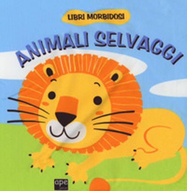Animali selvaggi - Librerie.coop Animali selvaggi - Librerie.coop