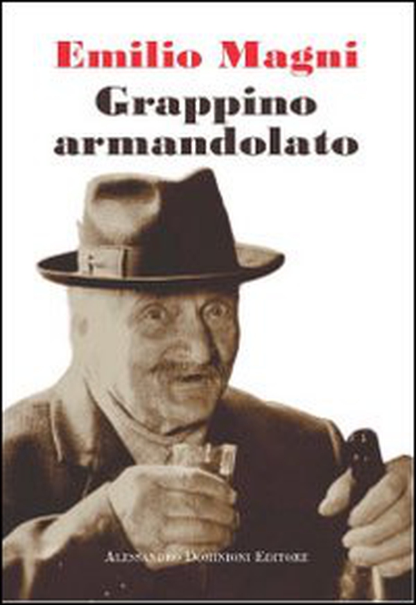 Grappino armandolato - Librerie.coop Grappino armandolato - Librerie.coop