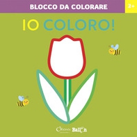 Fiore. Io coloro! Blocco da colorare 2+ - Librerie.coop