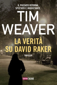 La verità su David Raker - Librerie.coop La verità su David Raker - Librerie.coop