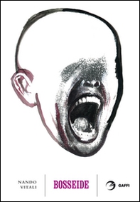 Bosseide. La fascinazione del male - Librerie.coop Bosseide. La fascinazione del male - Librerie.coop