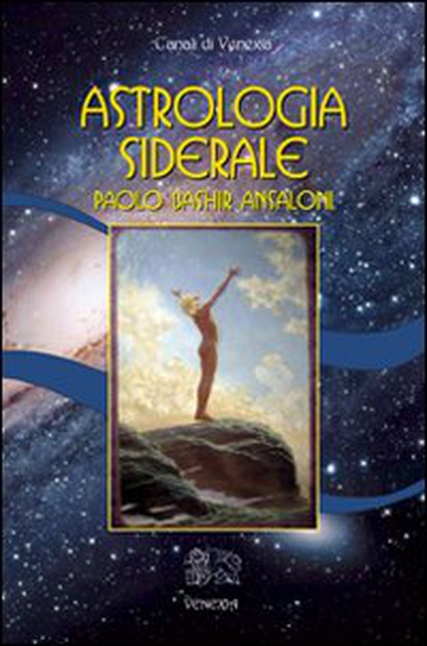 Astrologia siderale - Librerie.coop Astrologia siderale - Librerie.coop