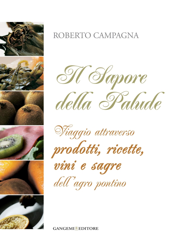Il sapore della Palude - Librerie.coop Il sapore della Palude - Librerie.coop