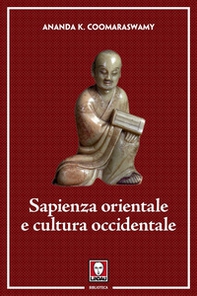 Sapienza orientale e cultura occidentale - Librerie.coop