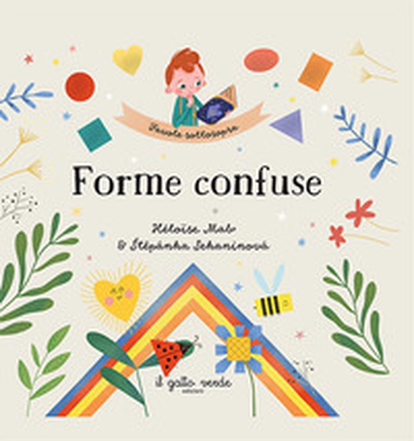 Forme confuse. Favole sottosopra - Librerie.coop Forme confuse. Favole sottosopra - Librerie.coop