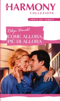 Come allora, più di allora - Librerie.coop Come allora, più di allora - Librerie.coop