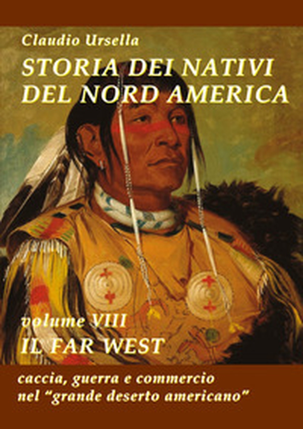 Storia dei nativi del Nord America - Vol. 8 - Librerie.coop