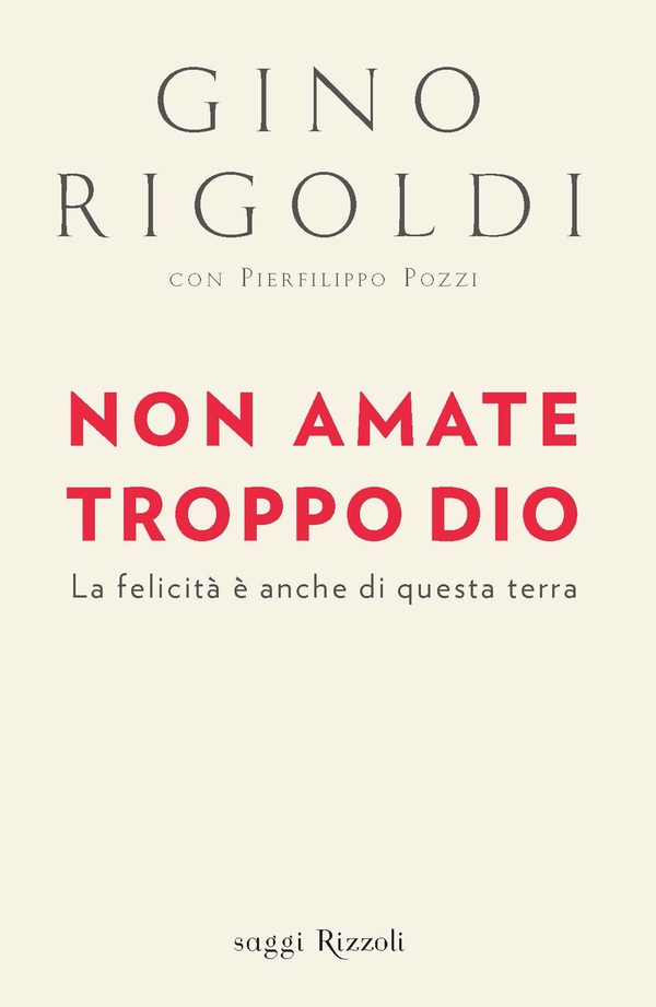 Non amate troppo Dio - Librerie.coop Non amate troppo Dio - Librerie.coop