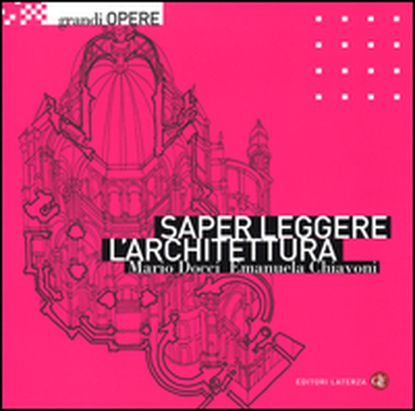 Saper leggere l'architettura - Librerie.coop Saper leggere l'architettura - Librerie.coop