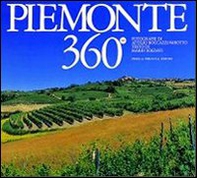 Piemonte 360°. Ediz. italiana e inglese - Librerie.coop