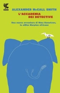 L'accademia dei detective - Librerie.coop L'accademia dei detective - Librerie.coop