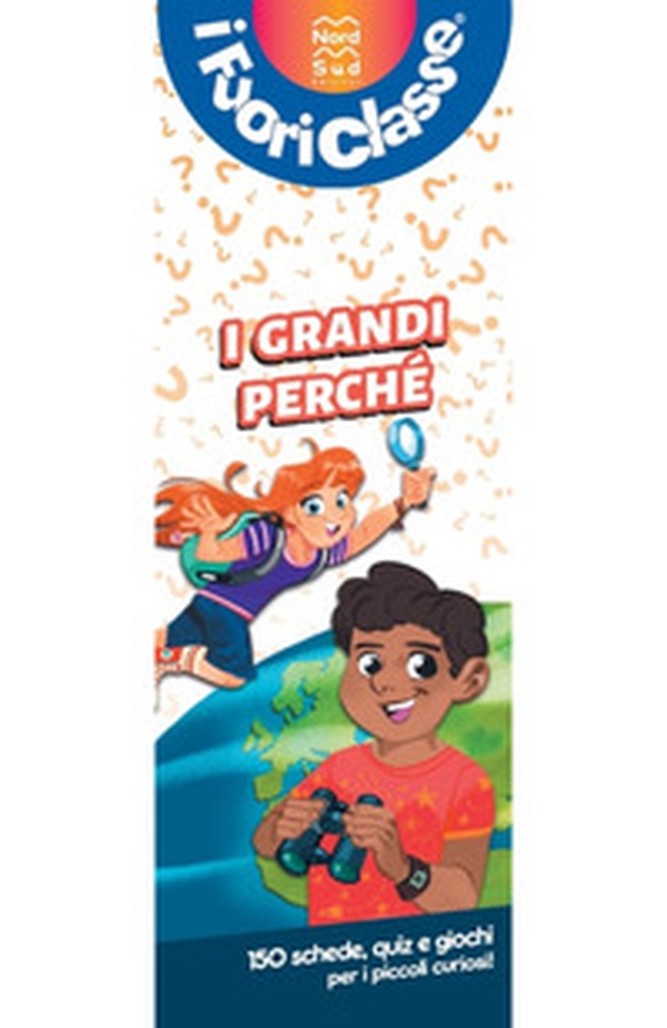 I grandi perché. I fuoriclasse - Librerie.coop I grandi perché. I fuoriclasse - Librerie.coop