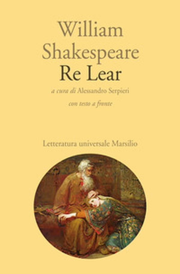 Re Lear. Testo inglese a fronte - Librerie.coop Re Lear. Testo inglese a fronte - Librerie.coop
