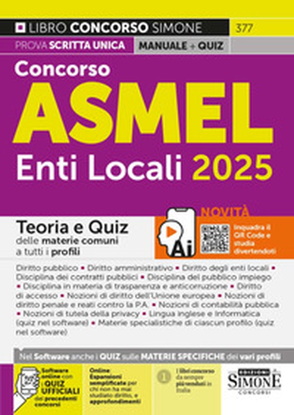 Manuale Concorso ASMEL. Enti locali 2025. Teoria e quiz delle materie comuni a tutti i profili - Librerie.coop Manuale Concorso ASMEL. Enti locali 2025. Teoria e quiz delle materie comuni a tutti i profili - Librerie.coop